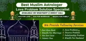 Best Mushlim Astrologer for Wazifa